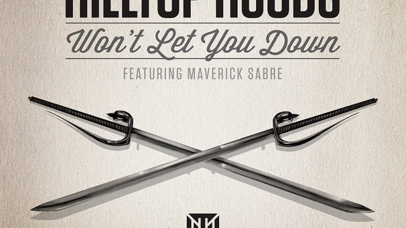 Hilltop Hoods ‘Won’t Let You Down’ Feat. Maverick Sabre