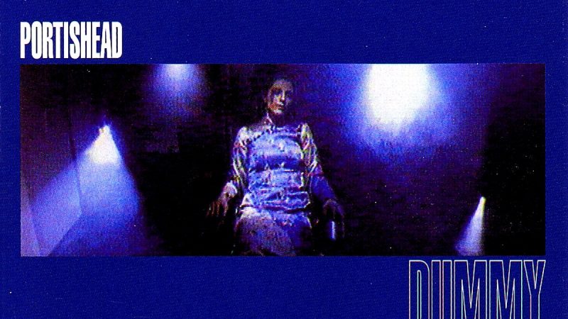 Portishead – Dummy
