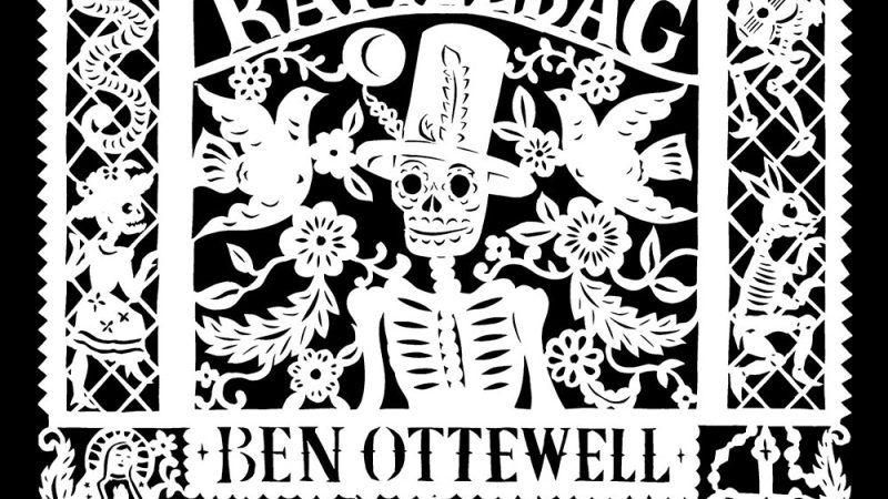 Ben Ottewell – “Rattlebag”