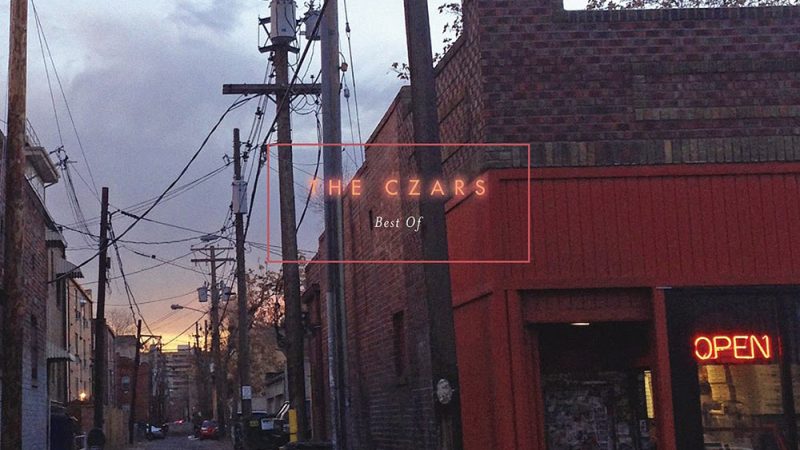 The Czars – “Best Of”