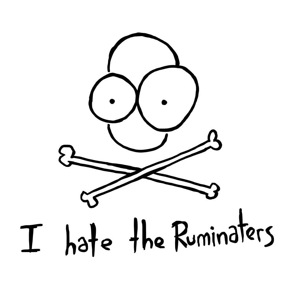 The Ruminaters – “I Hate The Ruminaters”