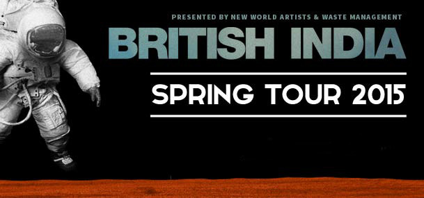British India Announce Spring Tour + US Dates