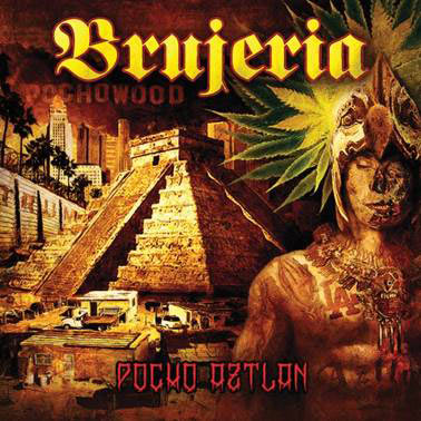 Brujeria New Album: Pocho Aztlán