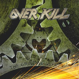 Overkill New Album The Grinding Wheel