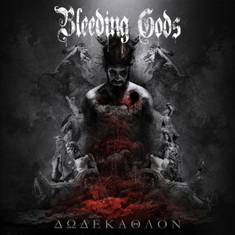 Bleeding Gods Release Dodekathlon