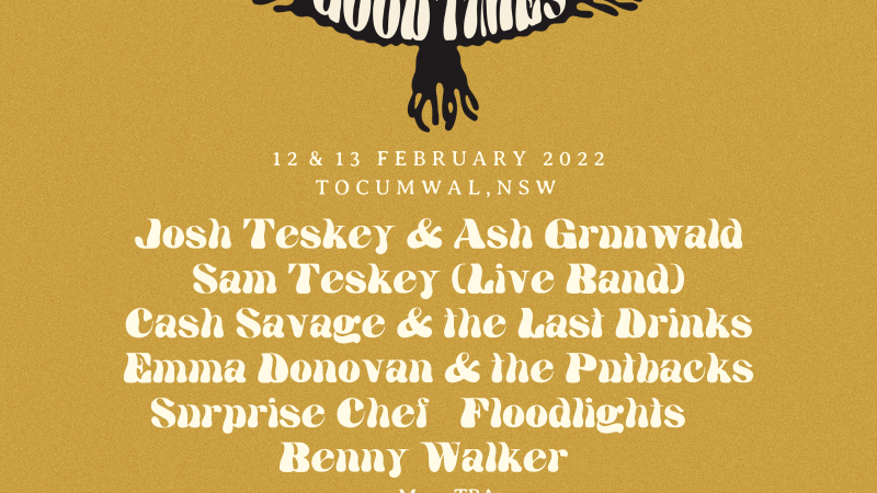 Good Times Festival New 2022 Date & Line Up Announcement