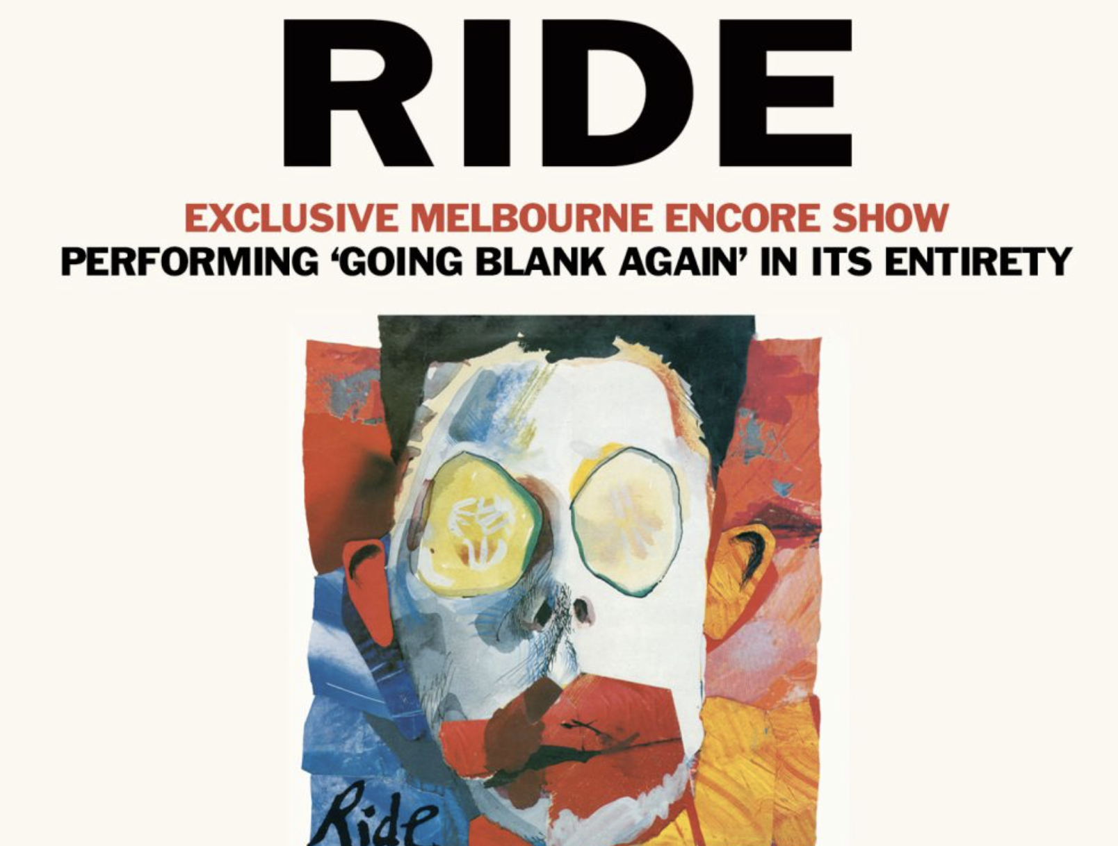 Ride Add 2nd Melbourne Show – Playing Seminal Record ‘Going Blank’