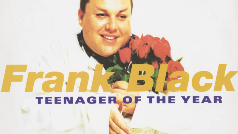 Frank Black – 30th Anniversary Edition of Teenager of the Year