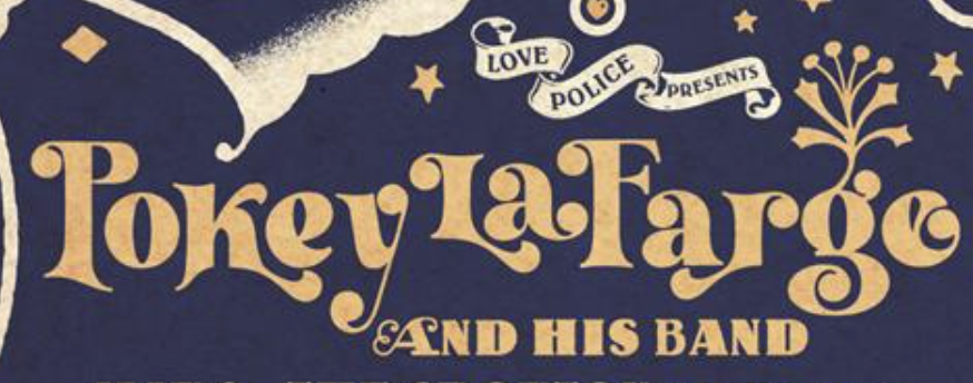 Get Rocksteady Ready for Pokey Lafarge and His Band This May