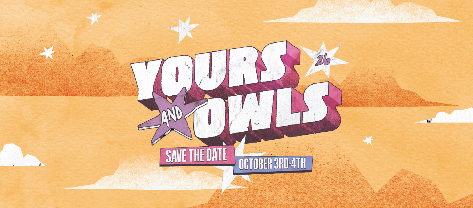  Yours & Owls 2026 Date Announced!